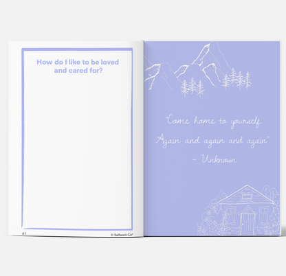 Within Journal spread featuring “How do I like to be loved?” prompt and an illustrated quote on returning to self
