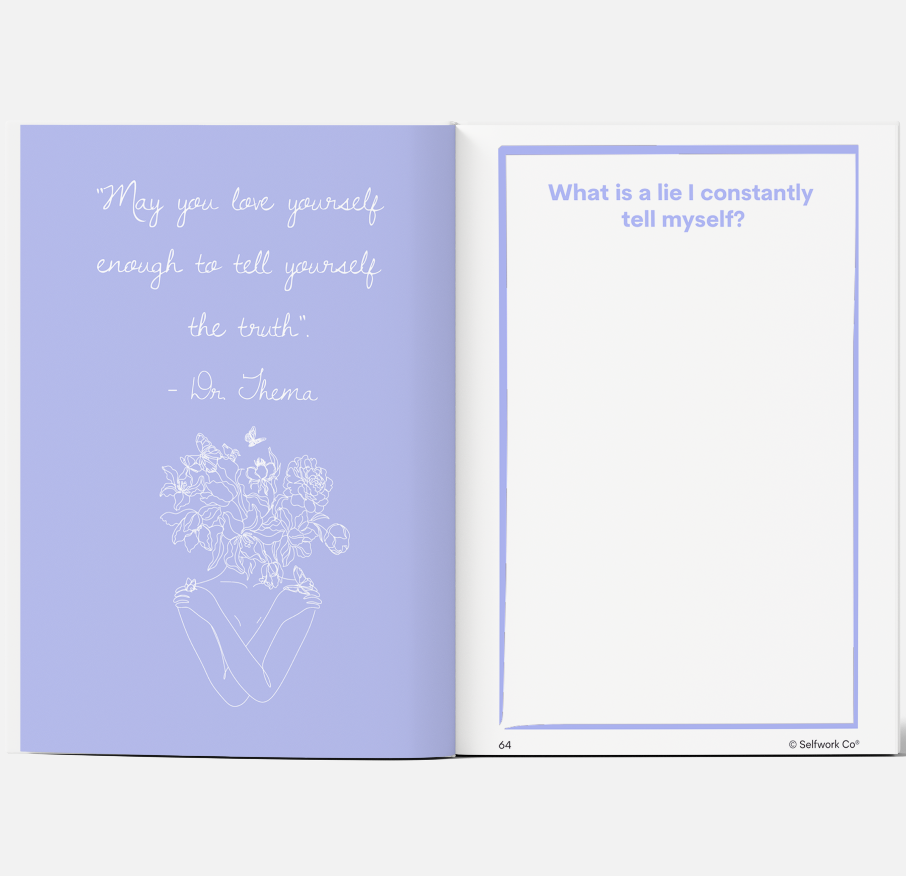 SelfWork Co. Within Journal spread featuring Dr. Thema quote on self-honesty and prompt asking about personal lies